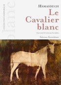 Cavalier blanc (Le)